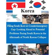 Filling South Korea's Counterinsurgency Gap