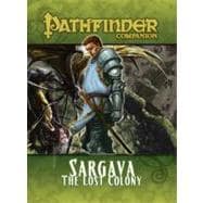 Sargava, the Lost Colony,9781601252555