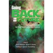 Going Back to Our Future