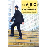 The a B C of Counseling
