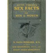 Dr. Hubbard's Sex Facts for Men and Women