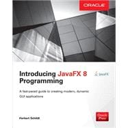 Introducing JavaFX 8 Programming