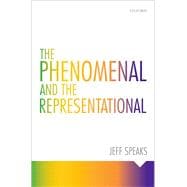 The Phenomenal and the Representational