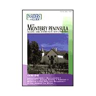 Insiders' Guide® to the Monterey Peninsula, 3rd