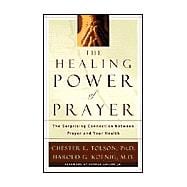 The Healing Power of Prayer,9780801012556