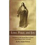 Love, Peace and Joy