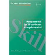 Management Skills for SEN Coordinators in the Primary School