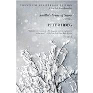 Smilla's Sense of Snow A Novel