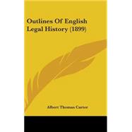 Outlines of English Legal History