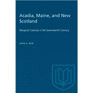 Acadia, Maine, and New Scotland