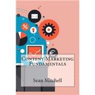 Content Marketing Fundamentals