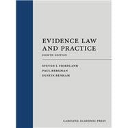 Evidence Law and Practice, Eighth Edition