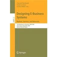 Designing E-Business Systems: Markets, Services, and Networks