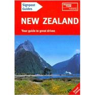 Signpost Guide New Zealand, 2nd; Your Guide to Great Drives