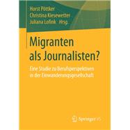 Migranten Als Journalisten?