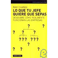 Lo que tu jefe quiere que sepas / What Your Boss Wants You to Know