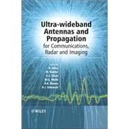 Ultra-Wideband Antennas and Propagation For Communications, Radar and Imaging