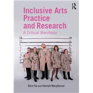 Inclusive Arts Practice and Research
