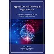 Applied Critical Thinking & Legal Analysis