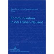 Kommunikation in Der Fruhen Neuzeit