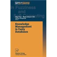 Knowledge Management in Fuzzy Databases