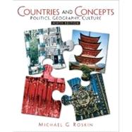Countries and Concepts : Politics, Geography, Culture