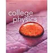 College Physics A Strategic Approach Plus MasteringPhysics with eText -- Access Card Package