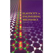 Elasticity in Engineering Mechanics