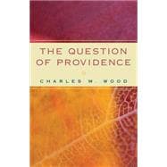 The Question of Providence