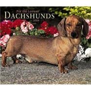 For the Love of Dachshunds 2004 Calendar