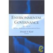 Environmental Governance A Report on the Next Generation of Environmental Policy