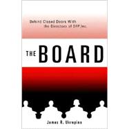 The Board Behind Closed Doors With