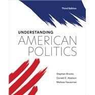 Understanding American Politics, Third Edition
