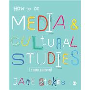 How to Do Media and Cultural Studies