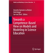 Towards a Competence-Based View on Models and Modeling in Science Education,9783030302559