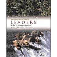Leaders and the Leadership Process : Readings, Self-Assessments, and Applications
