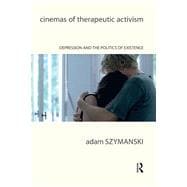 Cinemas of Therapeutic Activism