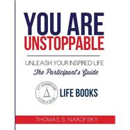 You Are Unstoppable Participant's Guide