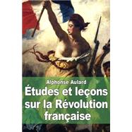 Etudes Et Lecons Sur La Revolution Francaise
