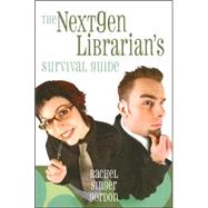The Nextgen Librarian's Survival Guide
