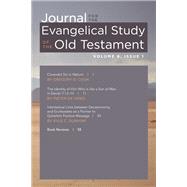 Journal for the Evangelical Study of the Old Testament, 6.1