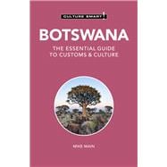 Botswana - Culture Smart! The Essential Guide to Customs & Culture