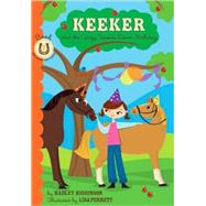 Keeker and the Upside-Down Day Book 7 in the Sneaky Pony Series