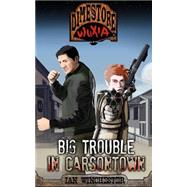 Big Trouble in Carsontown