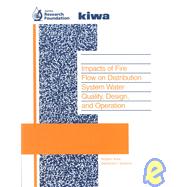 Impacts of Fire Flow on Distribution Systems