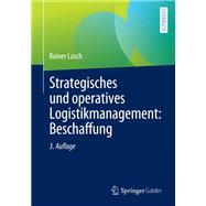 Strategisches und operatives Logistikmanagement: Beschaffung