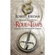La Roue du Temps, T14 : Un souvenir de Lumière