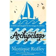 Archipelago : A Novel