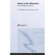 Values in Sex Education: From Principles to Practice