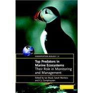 Top Predators in Marine Ecosystems: Their Role in Monitoring and Management